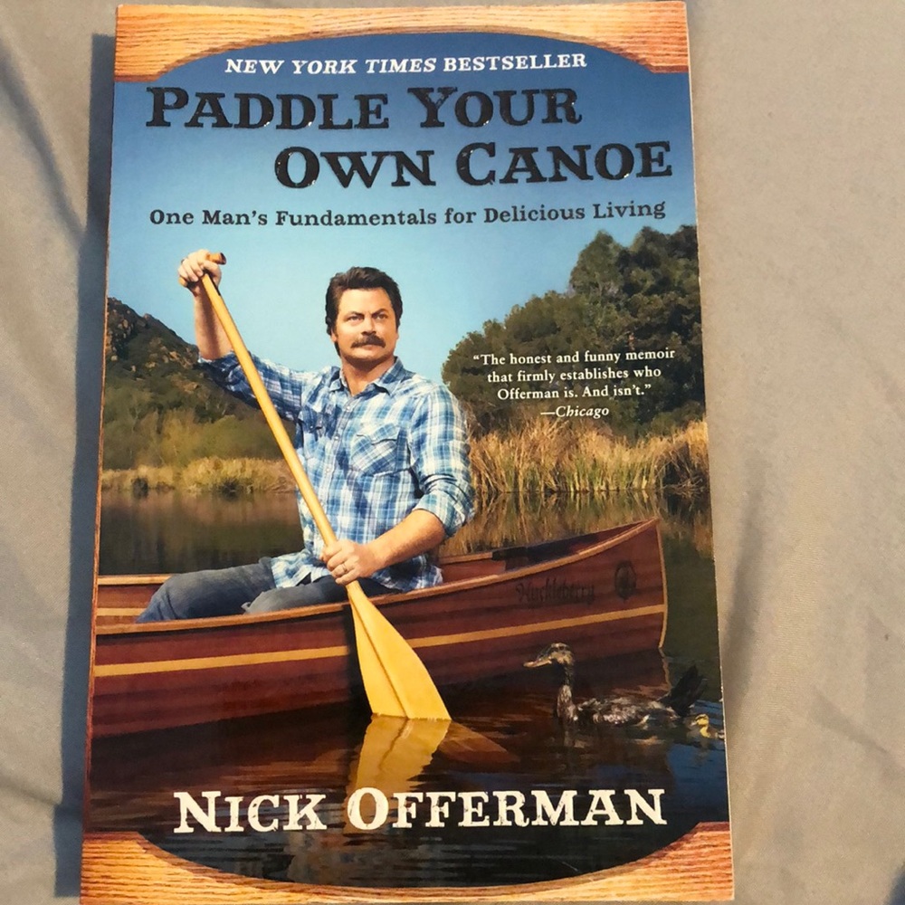 Paddle Your Own Canoe